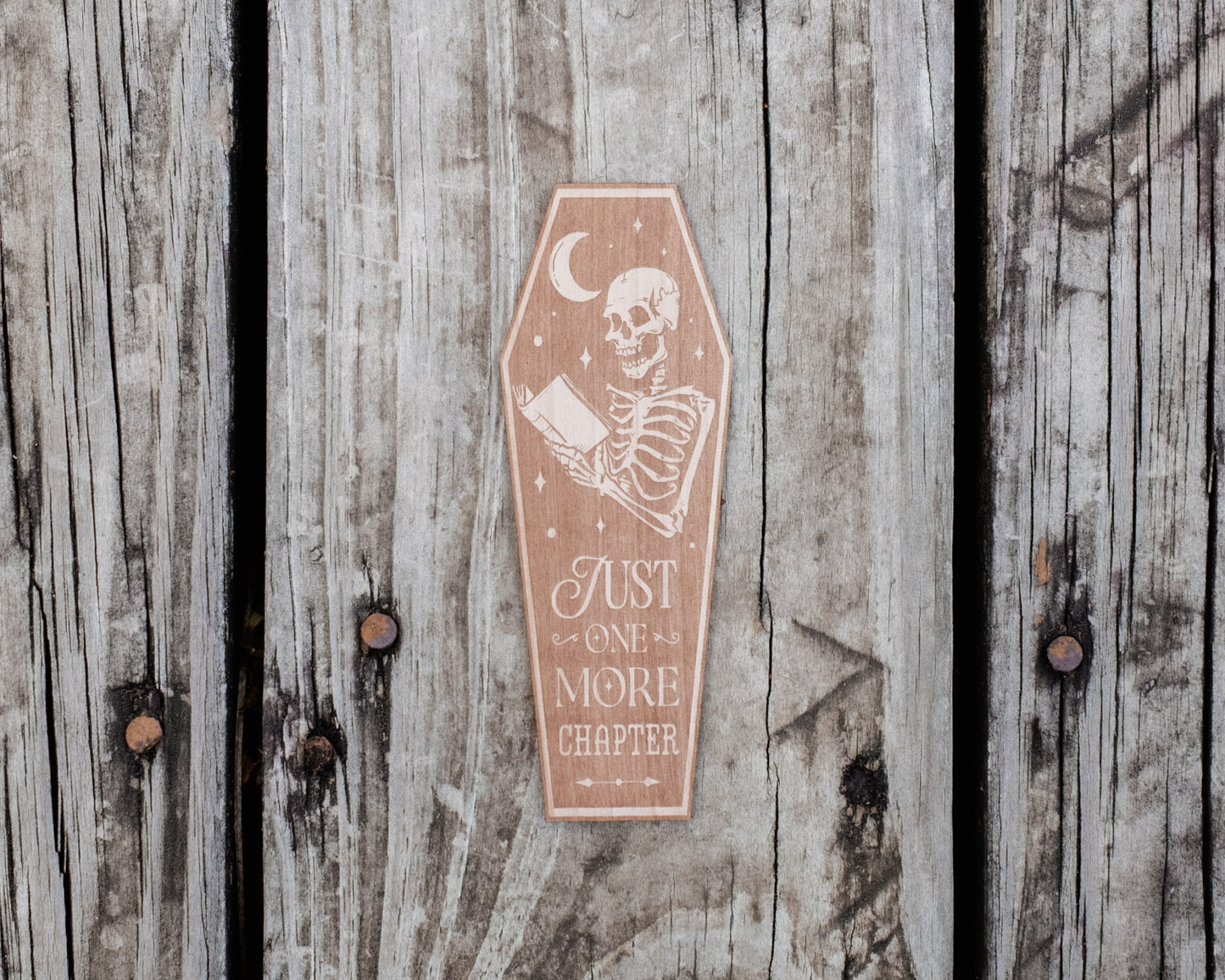 Coffin Just One More Chapter | Engraved Wooden Bookmark
