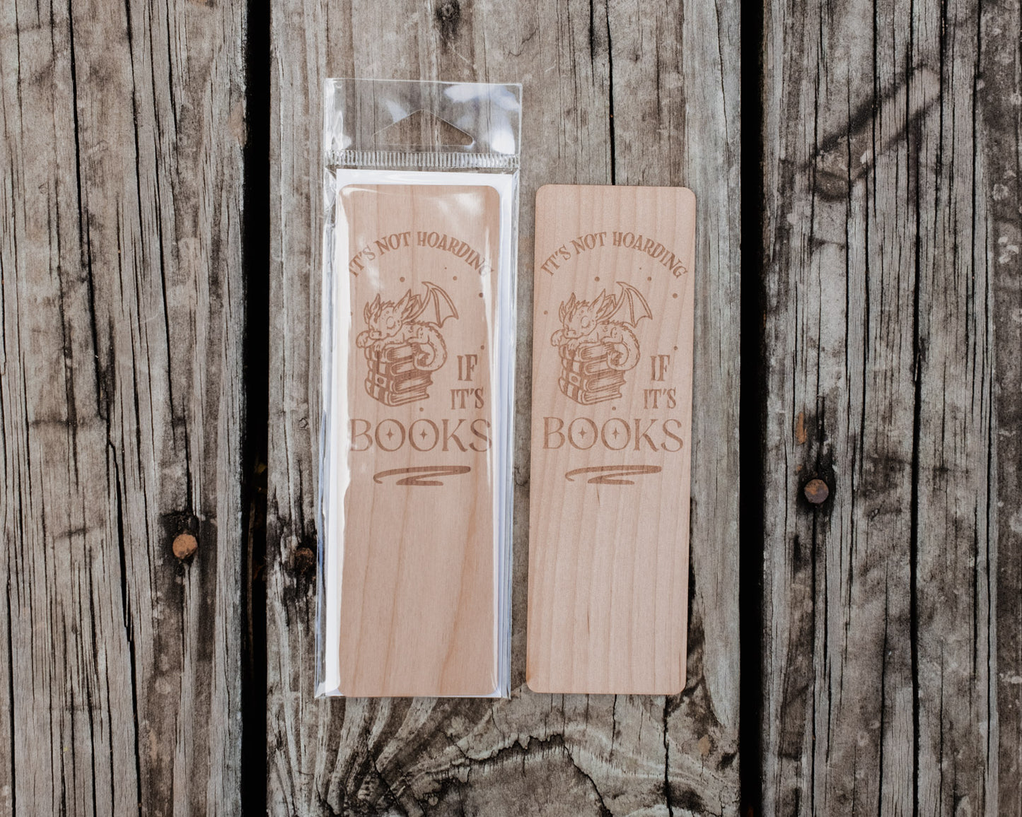 It's Not Hoarding If It's Books | Engraved Wooden Bookmark