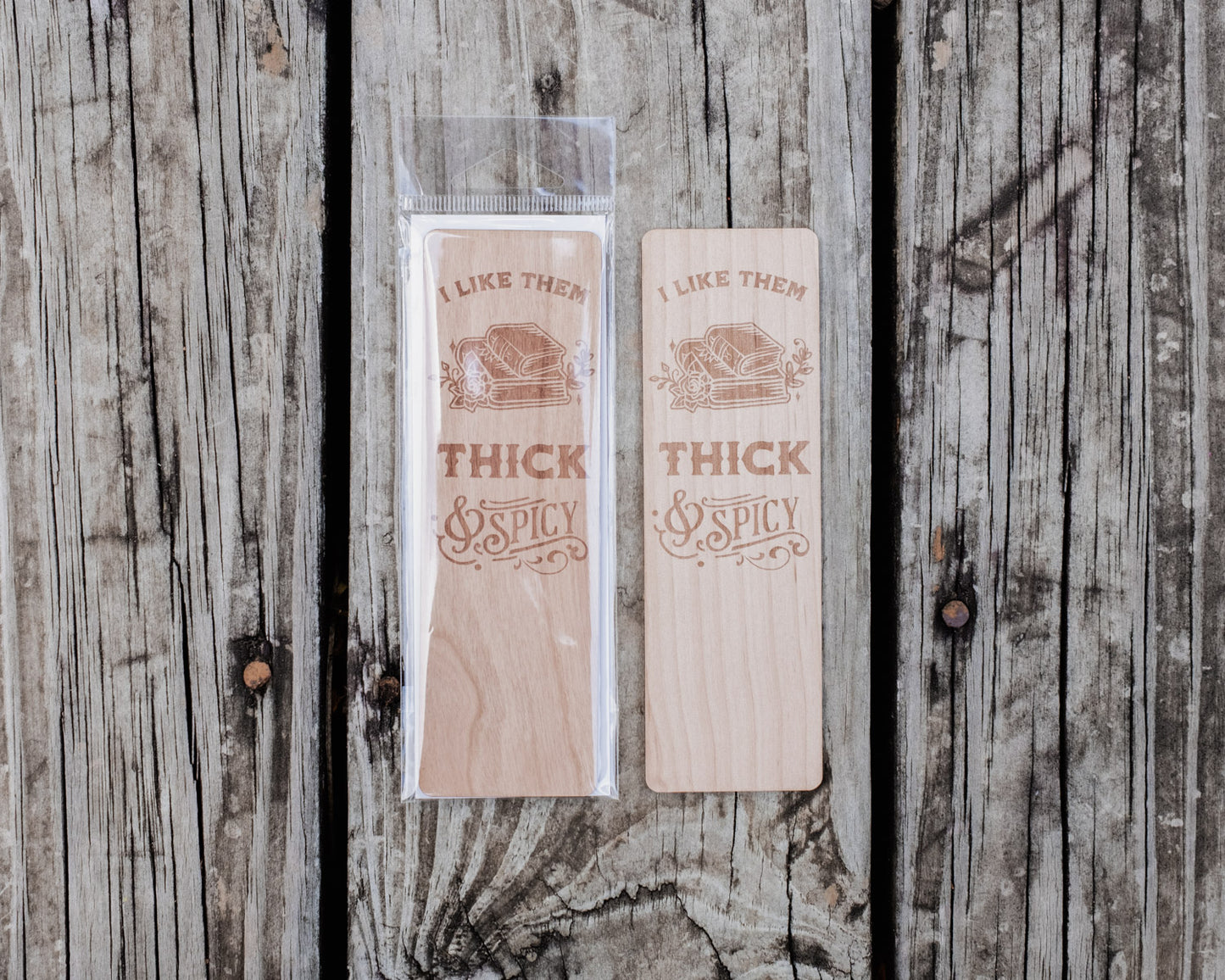 I Like Them Thick and Spicy | Engraved Wooden Bookmark