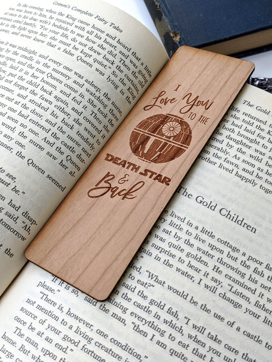 Love You To The Death Star And Back | Engraved Wooden Bookmark (T) - Emberglow Gaming