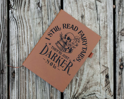 I Still Read Fairytales | Vegan Leather Mini Dot Journal